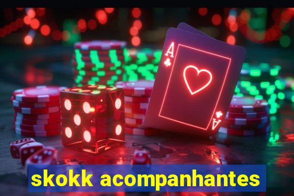 skokk acompanhantes